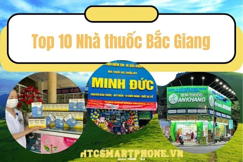 Top 10 Nhà thuốc Bắc Giang