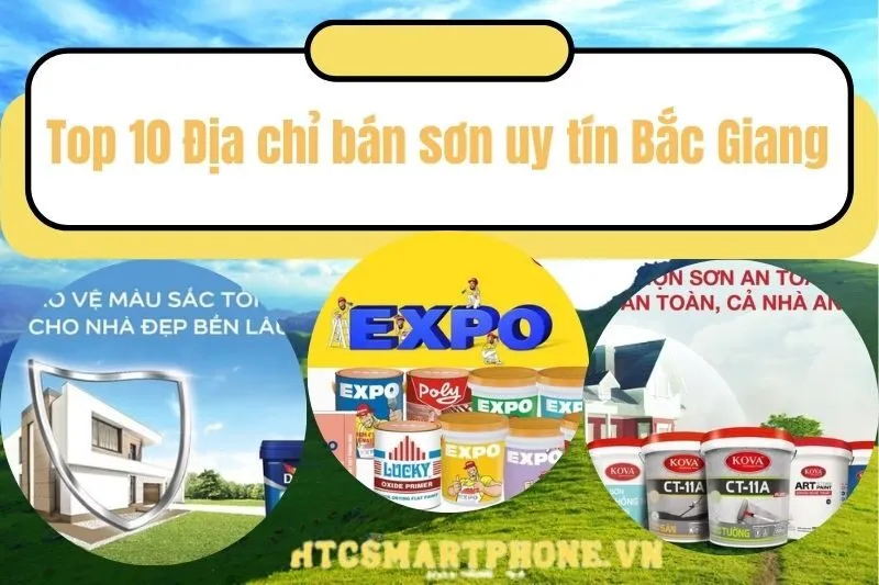 Top 10 Địa chỉ bán sơn uy tín Bắc Giang