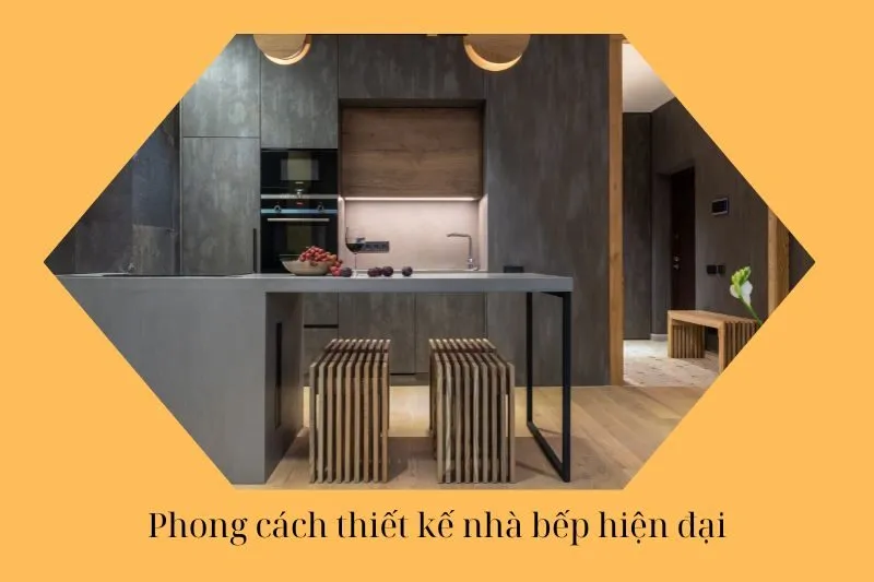 Phong cách thiết kế nhà bếp hiện đại