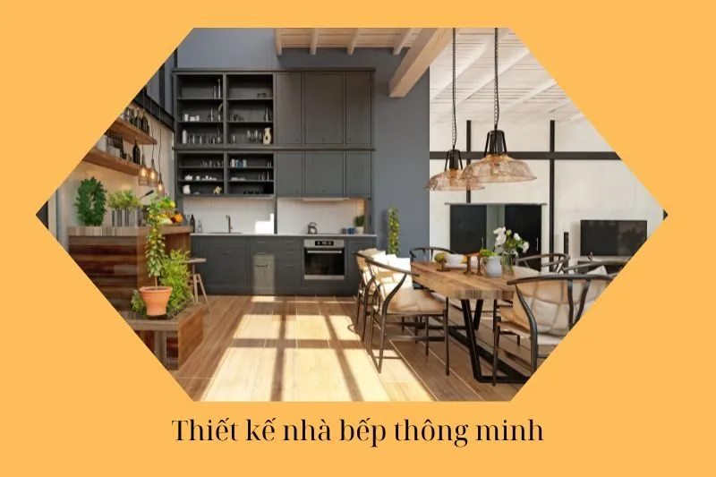 Thiết kế nhà bếp thông minh
