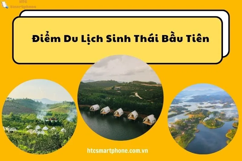 Điểm Du Lịch Sinh Thái Bầu Tiên