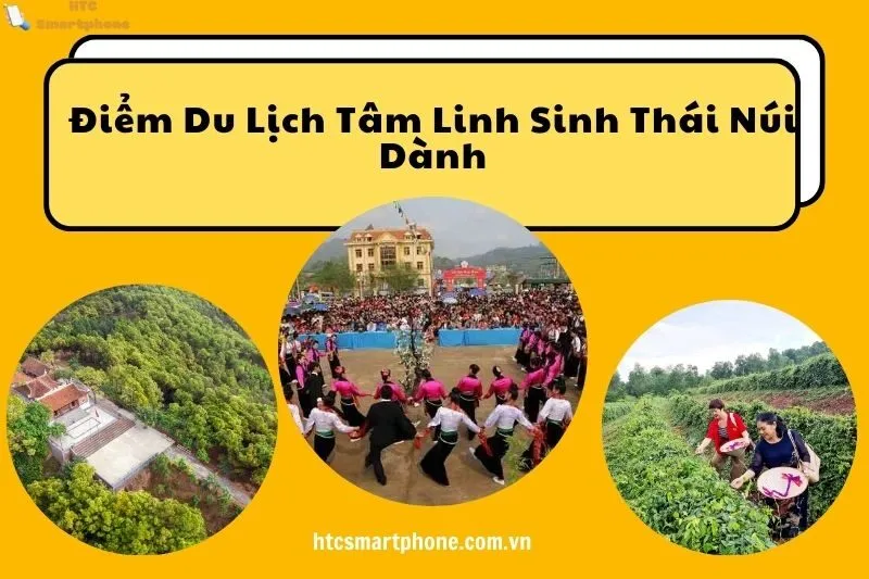 Điểm Du Lịch Tâm Linh Sinh Thái Núi Dành
